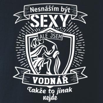 Nesnáším být sexy - Vodnář