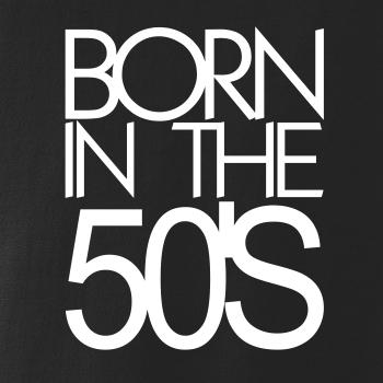 Born In The 50s