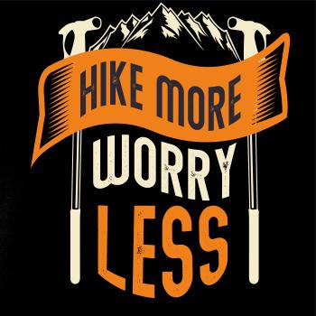 Hike More Worry Less cepíny