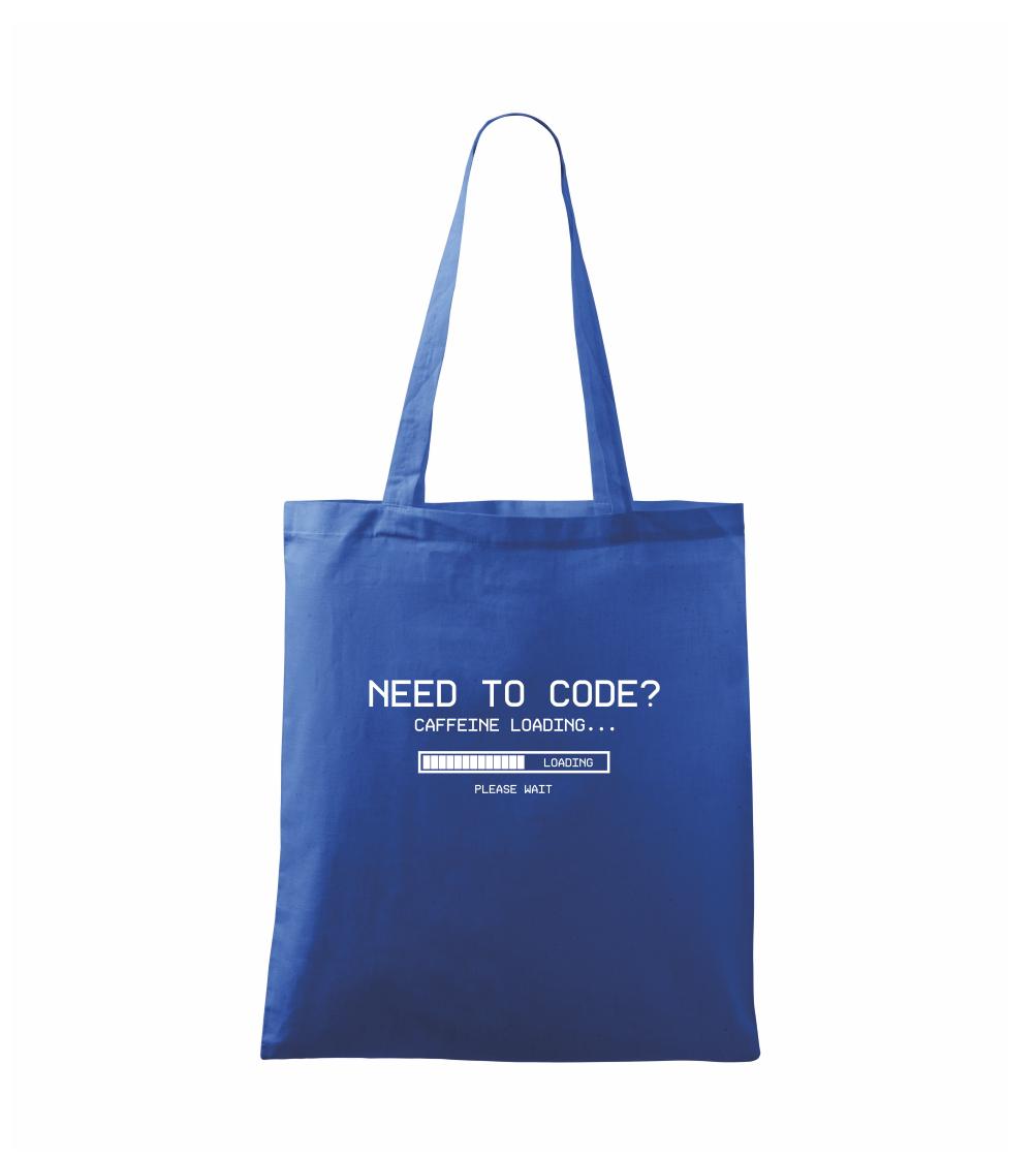 Need to code