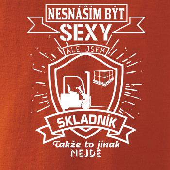 Nesnáším být sexy - skladník, skladnice