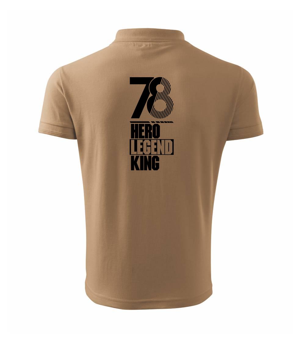 Hero, Legend, King x Queen 1978