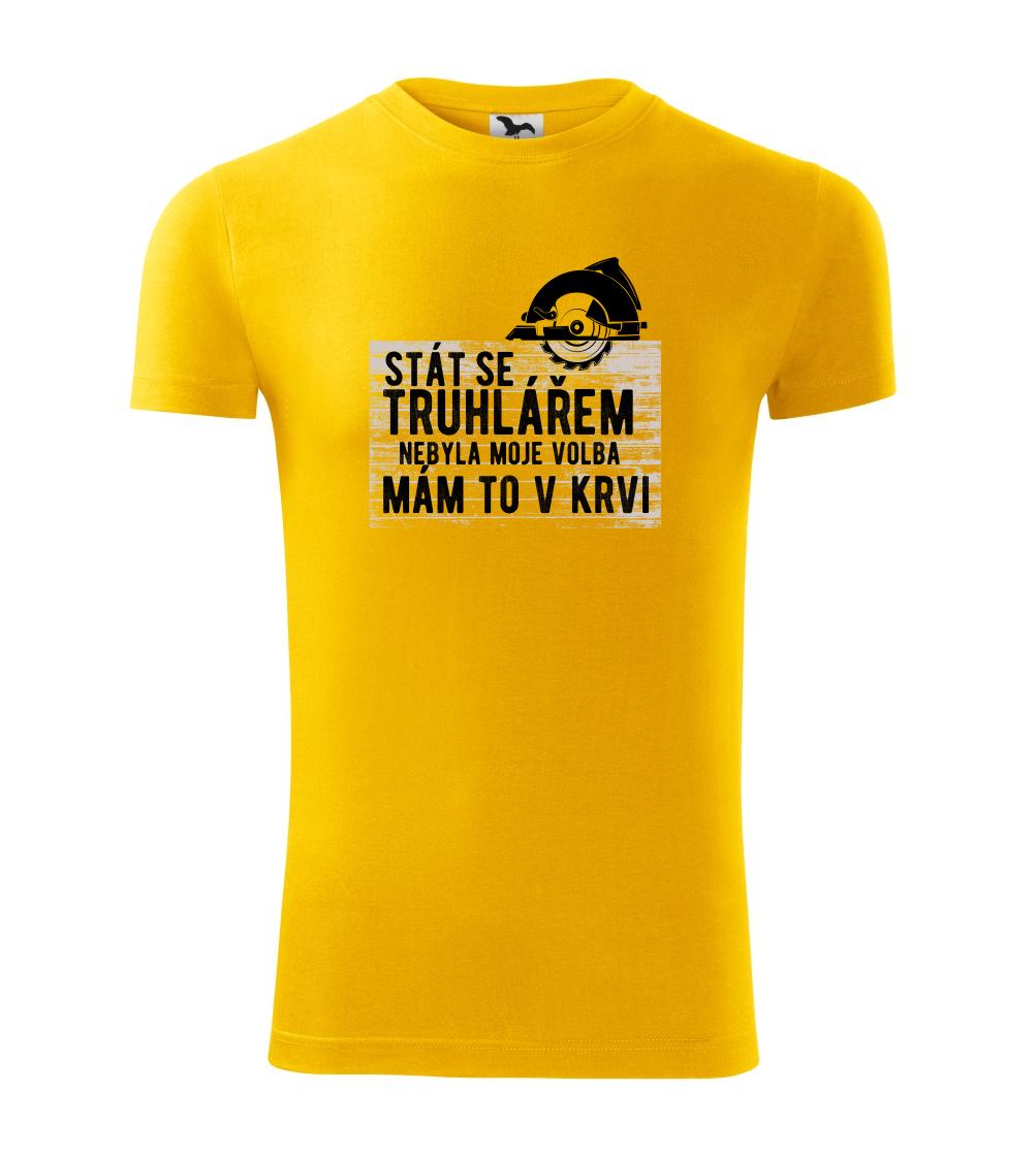 Stát se truhlářem nebyla moje volba Stát se truhlářem nebyla moje volba