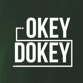 Okey Dokey Okey Dokey