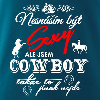 Nesnáším být sexy - cowboy / cowgirl
