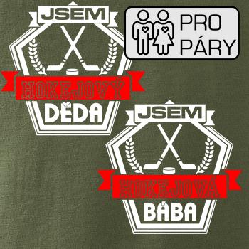 Jsem hokejový děda / hokejová bába