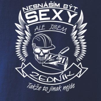 Nesnáším být sexy - zedník Nesnáším být sexy - zedník