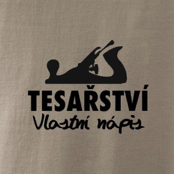 Tesařství - hoblík (vlastní nápis)