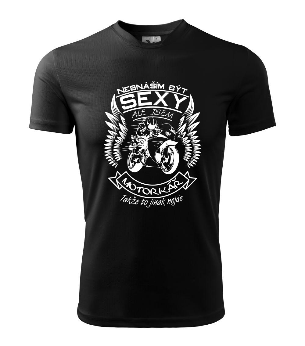 Nesnáším být sexy - motorkář, motorkářka (motorka) Nesnáším být sexy - motorkář, motorkářka (motorka)