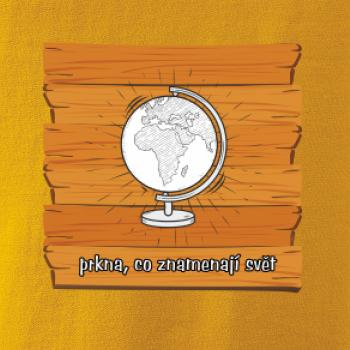 Prkna, co znamenají svět