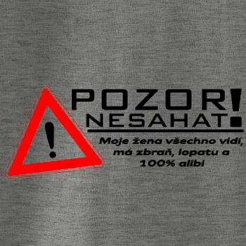 Pozor nesahat - moje žena