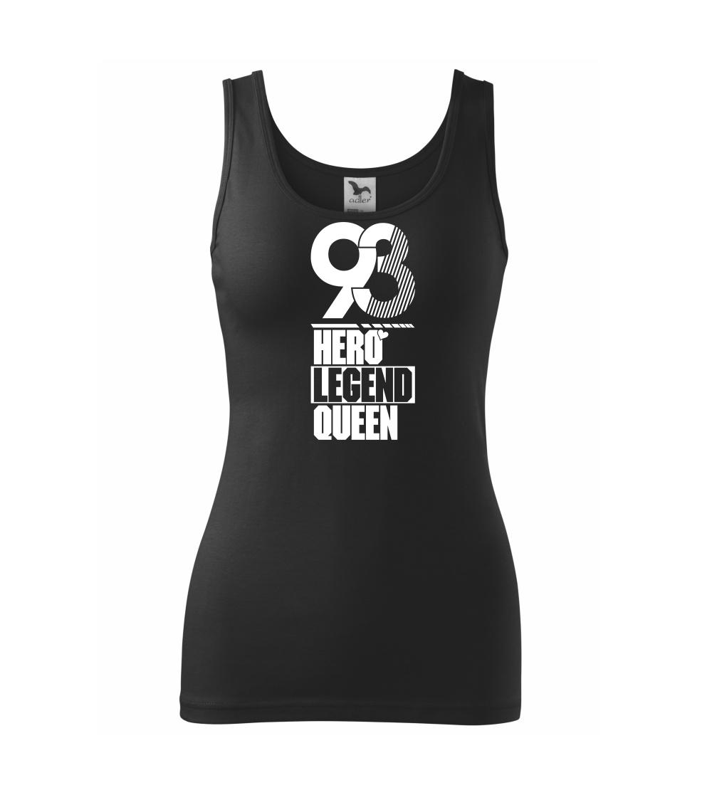 Hero, Legend, King x Queen 1993