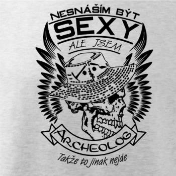 Nesnáším být sexy - archeolog