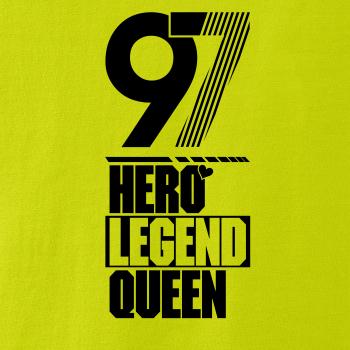 Hero, Legend, King x Queen 1997
