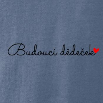Budoucí dědeček nápis Budoucí dědeček nápis