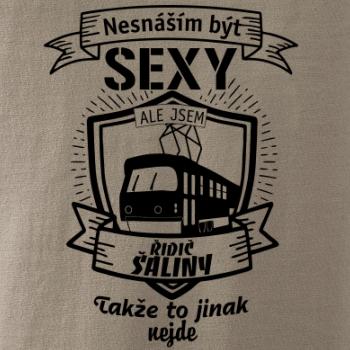 Nesnáším být sexy - řidič šaliny / řidička šaliny