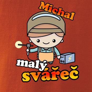 Malý svářeč - vlastní jméno