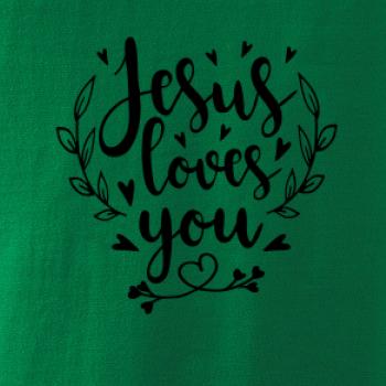 Jesus loves you