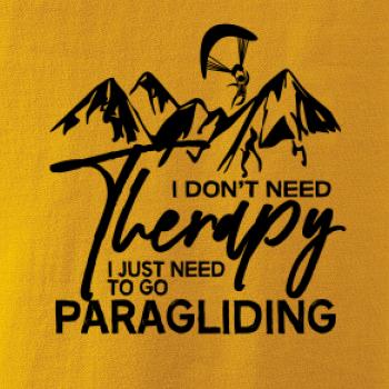 I dont need Therapy Paragliding