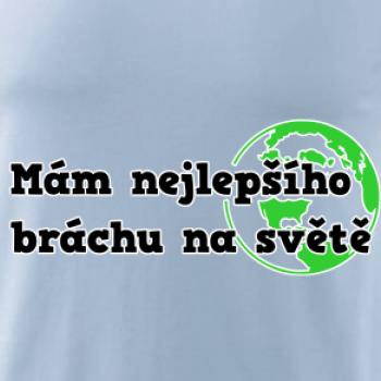 Mám nejlepšího bráchu na světě