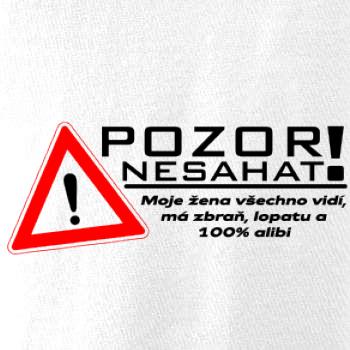 Pozor nesahat - moje žena Pozor nesahat - moje žena