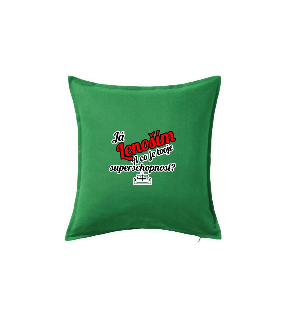 Já lenoším - tvoje superschopnost? šikmý nápis