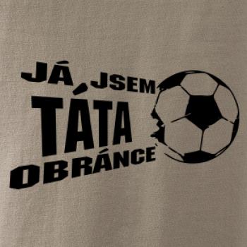 Já jsem táta - máma obránce - fotbal