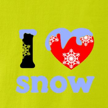 I love snow I love snow