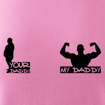 My daddy - Your daddy - Svaly