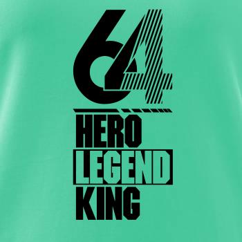 Hero, Legend, King x Queen 1964
