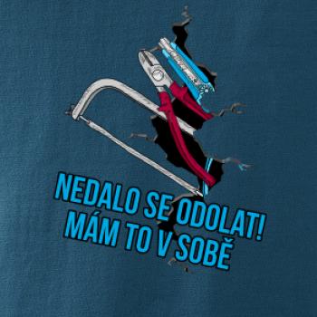 Nedalo se odolat, mám to v sobě nářadí
