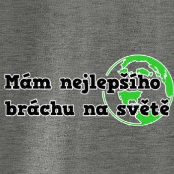 Mám nejlepšího bráchu na světě