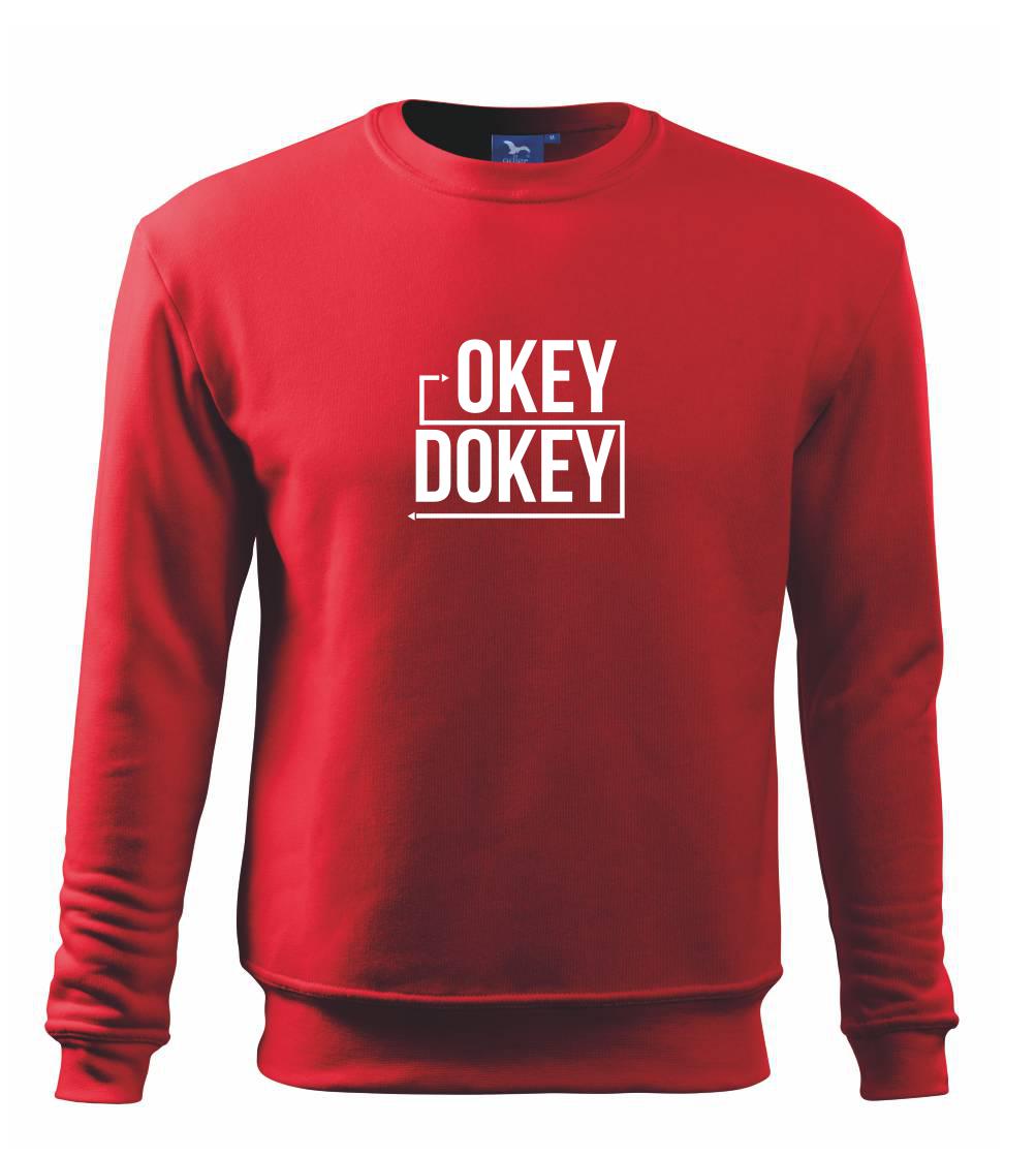 Okey Dokey Okey Dokey