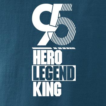 Hero, Legend, King x Queen 1995
