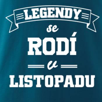 Legendy se rodí v listopadu