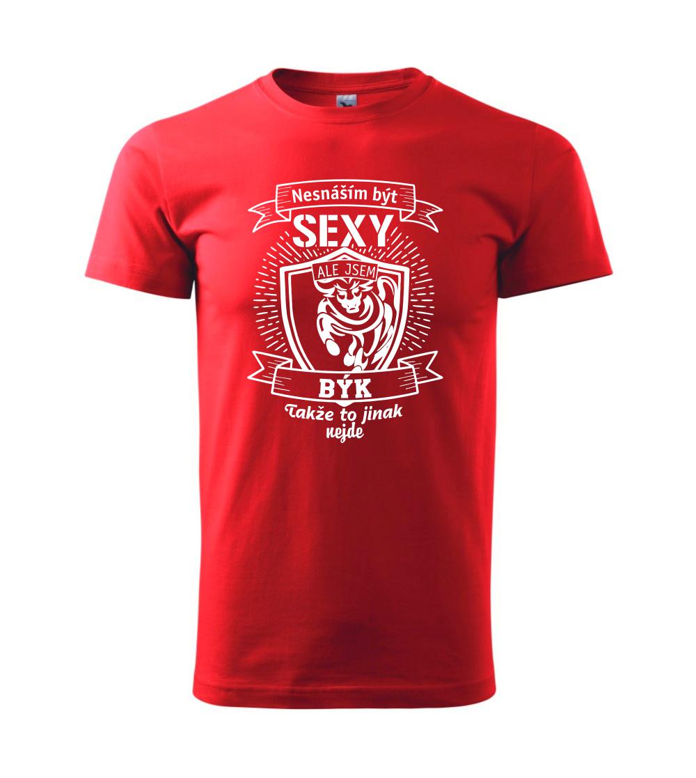 Nesnáším být sexy - Býk Nesnáším být sexy - Býk