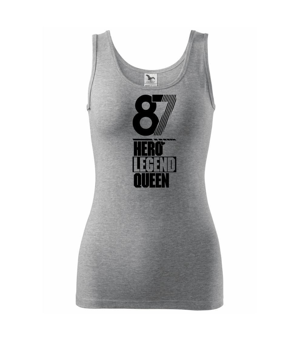 Hero, Legend, King x Queen 1987