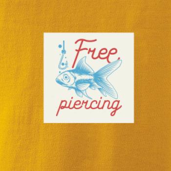 Free piercing