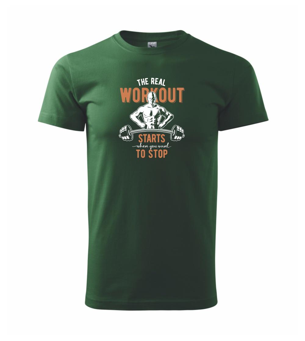 The real workout The real workout