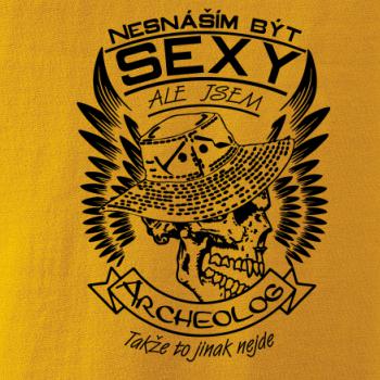 Nesnáším být sexy - archeolog