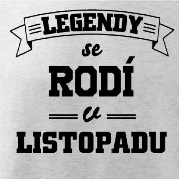 Legendy se rodí v listopadu