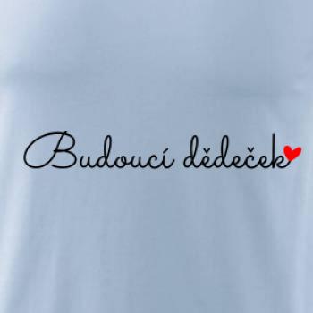 Budoucí dědeček nápis
