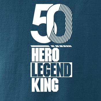 Hero, Legend, King x Queen 1950