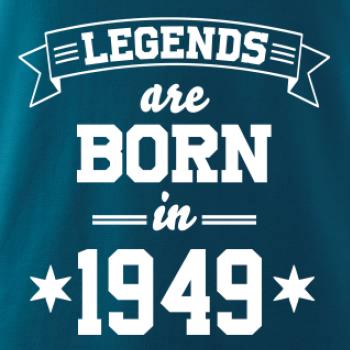 Legends are born in 1949