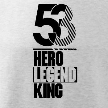 Hero, Legend, King x Queen 1953