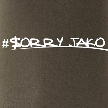 Sorry Jako