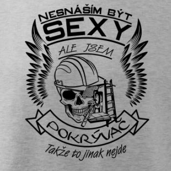 Nesnáším být sexy - pokrývač