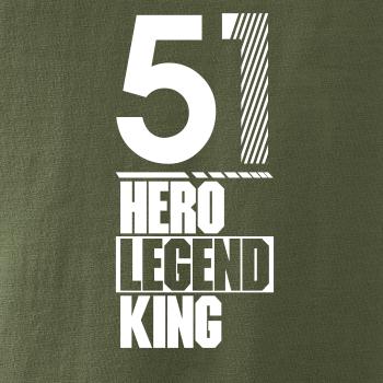 Hero, Legend, King x Queen 1951