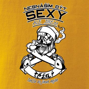 Nesnáším být sexy - těžař