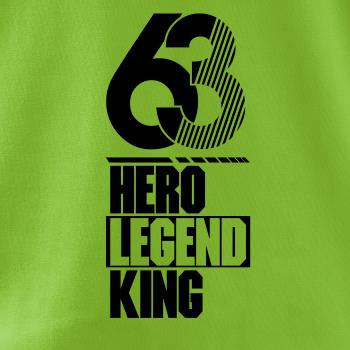 Hero, Legend, King x Queen 1963